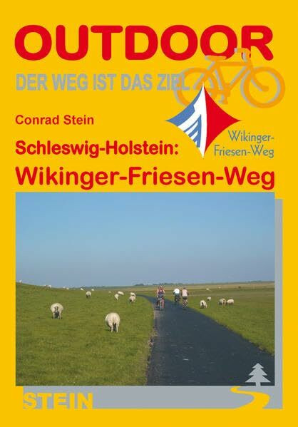 Schleswig-Holstein: Wikinger-Friesen-Weg (Der Weg ist das Ziel)