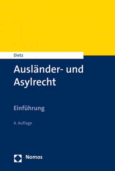 Ausländer- und Asylrecht: Einführung (Nomoseinfuhrung)