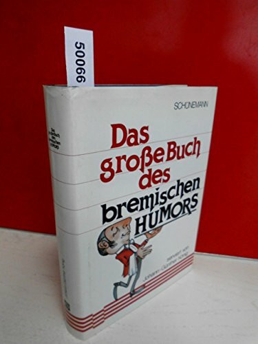 Das große Buch des bremischen Humors