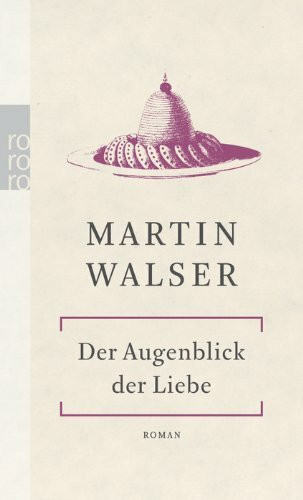 Der Augenblick der Liebe: Roman