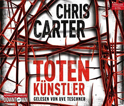 Totenkünstler: Thriller: 6 CDs (Ein Hunter-und-Garcia-Thriller, Band 4)