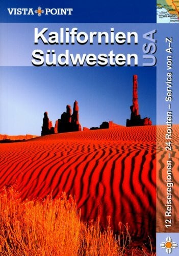 Kalifornien & Südwesten USA