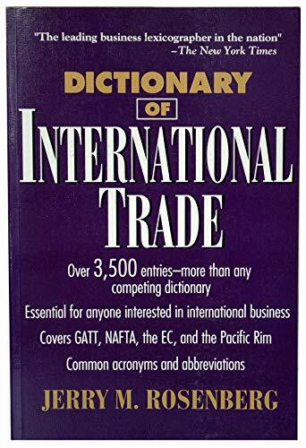 Dictionary of International Trade (Business Dictionary)
