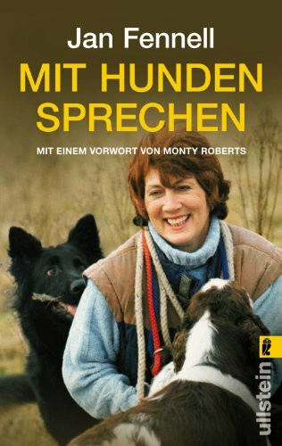 Ullstein Mit Hunden Sprechen, Mit Einem Vorwort Von Monty Roberts, Vorw. V. Monty Roberts