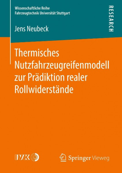 Thermisches Nutzfahrzeugreifenmodell zur Prädiktion realer Rollwiderstände