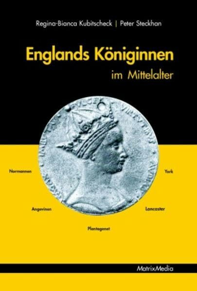 Englands Königinnen im Mittelalter