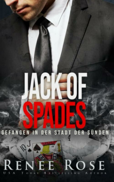Jack of Spades: Gefangen in der Stadt der Sünden (Unterwelt von Las Vegas, Band 3)