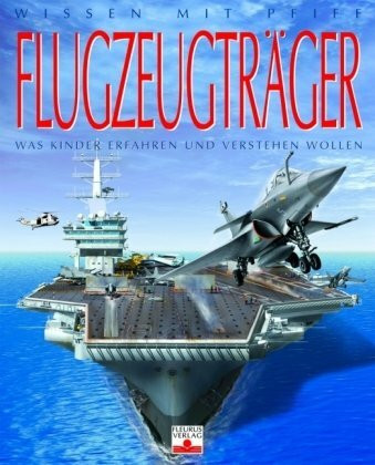 Wissen mit Pfiff: Flugzeugträger