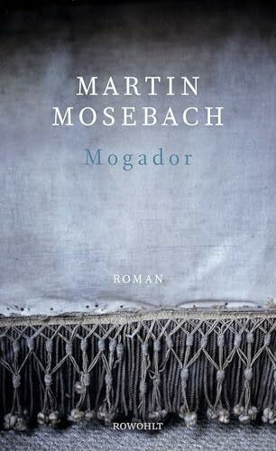 Mogador: Roman