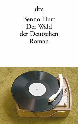 Der Wald der Deutschen: Roman