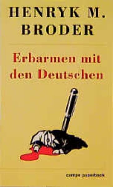 Erbarmen mit den Deutschen (campe paperback)