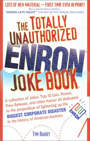 The Totally Unauthorized Enron Joke Book