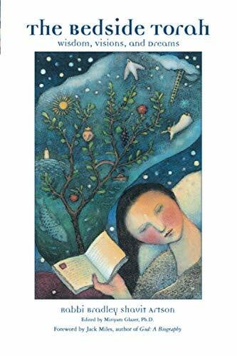 The Bedside Torah: Wisdom, Visions, and Dreams