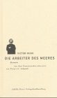 Die Arbeiter des Meeres: Roman