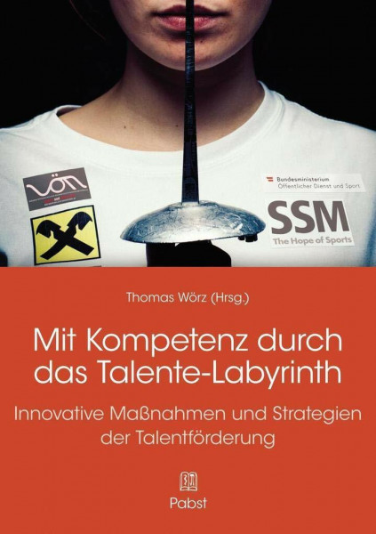 Mit Kompetenz durch das Talente-Labyrinth: Innovative Maßnahmen und Strategien der Talentförderung