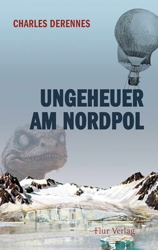 Ungeheuer am Nordpol Ungeheuer am Nordpol