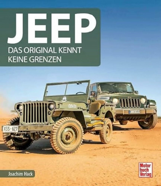 Jeep: Das Original kennt keine Grenzen