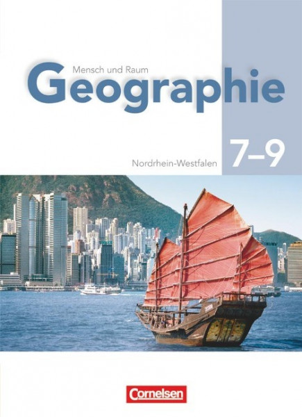 Geographie 7/9. Schülerbuch Gymnasium Nordrhein-Westfalen. Neu