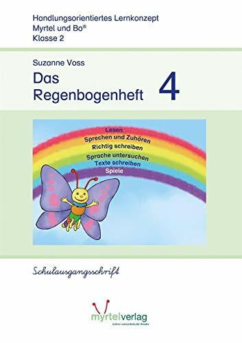 Das Regenbogenheft 4: Schulausgangsschrift