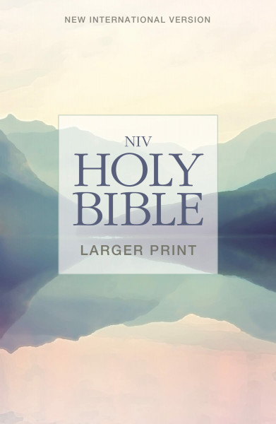 NIV, Holy Bible, Larger Print, Paperback: New International Version, Lakeside