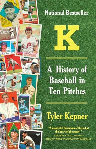 Knopf Doubleday Publishing Group K, A History Of Baseball In Ten Pitches