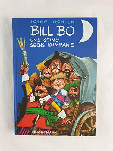Bill Bo, Bill Bo und seine sechs Kumpane