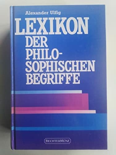 Lexikon der philosophischen Begriffe