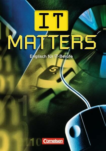 IT Matters - First Edition: B1 - Schülerbuch: Englisch für IT-Berufe