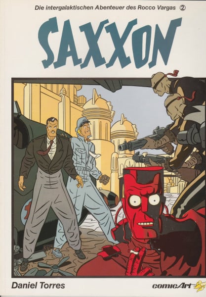 Die intergalaktischen Abenteuer des Rocco Vargas II. Saxxon
