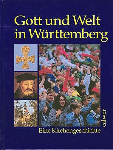 Gott und Welt in Württemberg