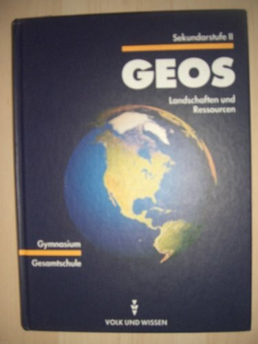 GEOS: Lehrbuch Landschaften und Ressourcen - bisherige Schreibweise