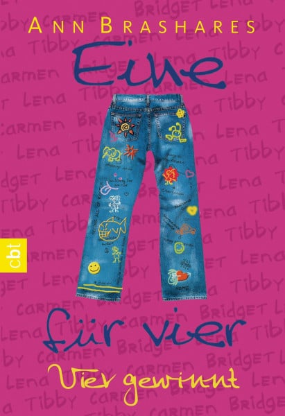 Eine für vier - Vier gewinnt (EINE FÜR VIER (The Sisterhood of the Traveling Pants), Band 4)