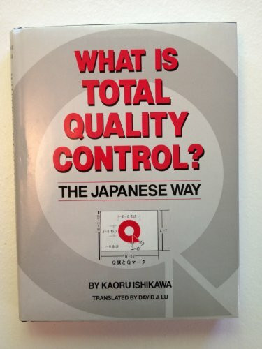 What Is Total Quality Control?: The Japanese Way