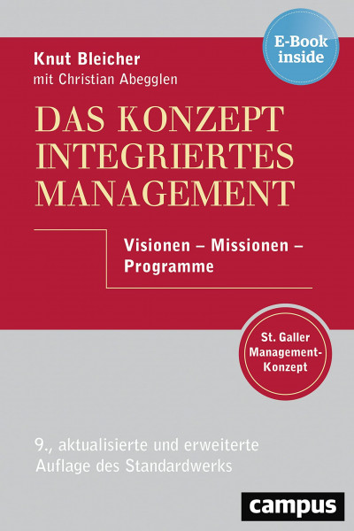 Das Konzept Integriertes Management: Visionen - Missionen - Programme, plus E-Book inside (ePub, mobi oder pdf)