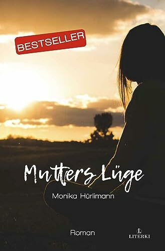 Mutters Lüge