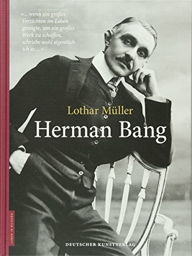 Herman Bang (Leben in Bildern)