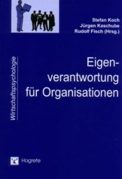 Eigenverantwortung für Organisationen (Wirtschaftspsychologie)