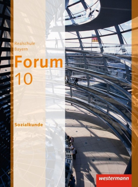 Forum - Wirtschaft und Recht / Sozialkunde 10. Schülerband