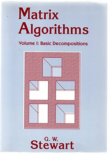 Matrix Algorithms: Basic Decompositions