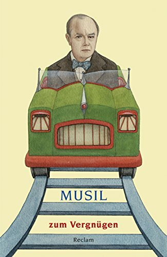 Musil zum Vergnügen (Reclams Universal-Bibliothek)