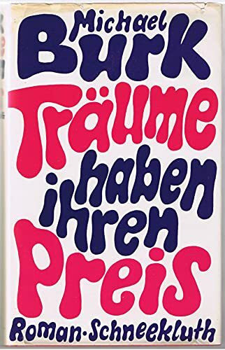 Träume haben ihren Preis