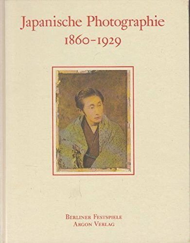Japanische Photographie: 1860-1929