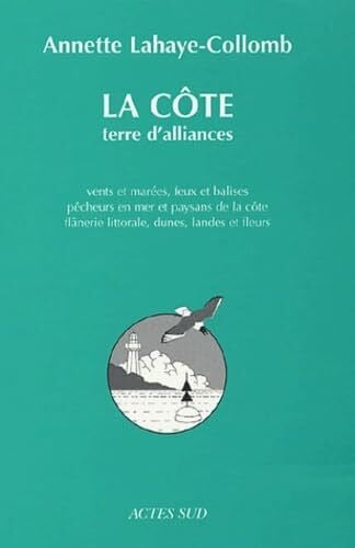 La côte, terre d'alliances