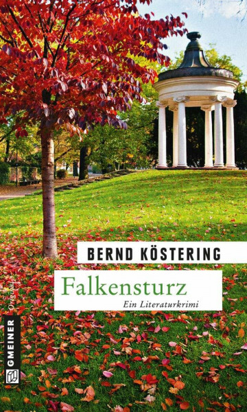 Falkensturz: Ein Literaturkrimi: Ein Offenbach-Krimi (Ex-Journalist Herbert Falke)