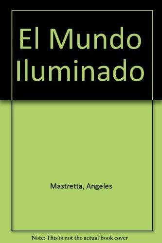 El Mundo Iluminado