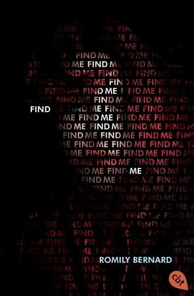 Find me (Die Find Me-Bücher, Band 1)