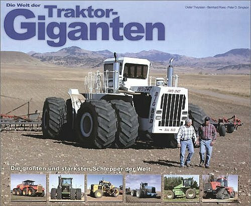 Die Welt der Traktor-Giganten: Die grössten und stärksten Schlepper der Welt