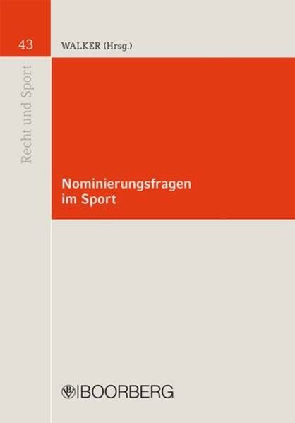 Nominierungsfragen im Sport (Recht und Sport)