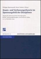 Staats- und Verfassungstheorie im Spannungsfeld der Disziplinen