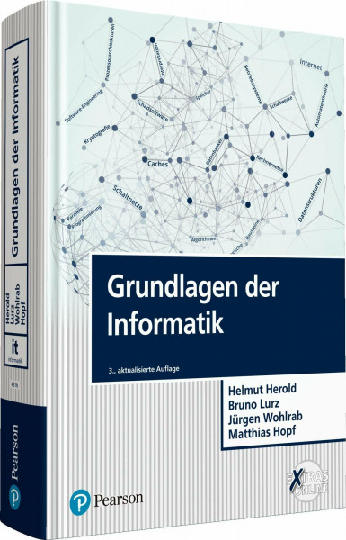 Grundlagen der Informatik (Pearson Studium - IT)